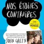 5 leçons à tirer du best-seller Nos étoiles contraires